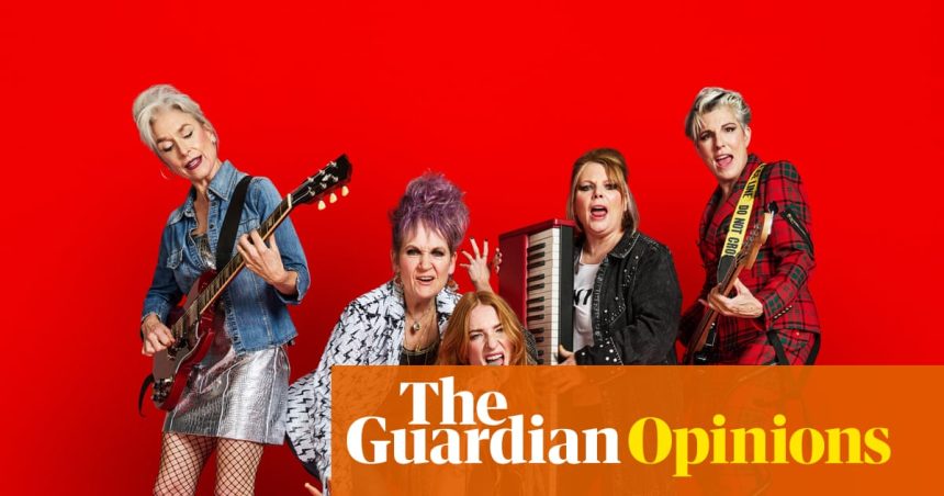 There is a fascinating TV series to be made about a menopausal rock band – Riot Women isn’t it | Tiff Bakker