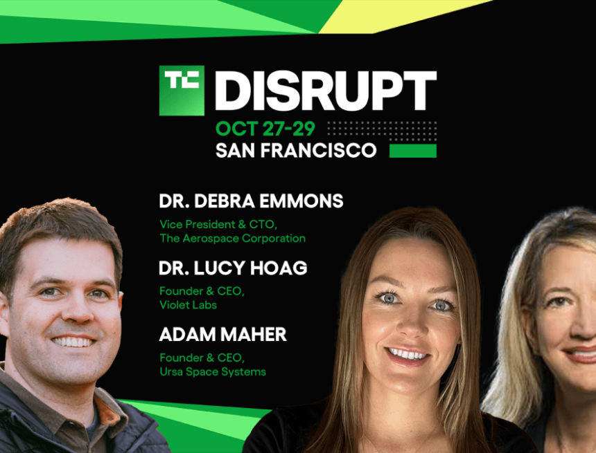TechCrunch Disrupt 2025 Debra Emmons, Lucy Hoag, and Adam Maher